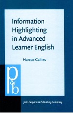 <em>IN</em>FORMATION HIGHLIGHT<em>IN</em>G <em>IN</em> ADVANCED LEARNER ENGLISH:THE SYNTAX-PRAGMATICS <em><em>IN</em>TERFACE</em> <em>IN</em> SECOND LANGU