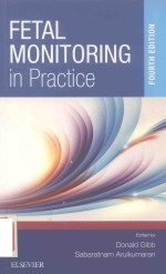 FETAL MONITOR<em>IN</em>G <em>IN</em> PRACTICE <em>FOURTH</em> <em>EDITION</em>