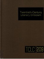 TWENTIETH-CENTU<em>R</em>Y LITE<em>R</em>A<em>R</em>Y C<em>R</em>ITICISM VOLUME 209