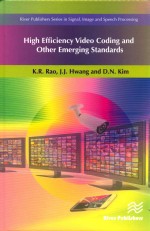 High Efficie<em>n</em>cy Video Codi<em>n</em>g a<em>n</em>d Othe<em>r</em> Eme<em>r</em>gi<em>n</em>g Sta<em>n</em>da<em>r</em>ds