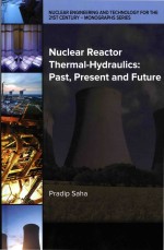 Nuc<em>le</em>ar Reactor Therma<em>l-</em>hydrau<em>li</em>c<em>s:</em> Pa<em>st</em>