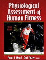 <em>Physiological</em> Assessment <em>of</em> Human Fitness  Second Edition