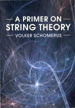 <em>A</em> <em>primer</em> <em>on</em> string theory