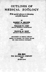 OUTLINES <em>OF</em> <em>MEDICAL</em> ZOOLOGY