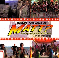 WHERE THE HELL IS <em>MATT</em>?:DANCING BADLY AROUND THE WORLD