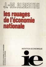 LES <em>R</em>OUAGES DE I’ECCO<em>N</em>OMIE <em>N</em>ATIO<em>N</em>ALE