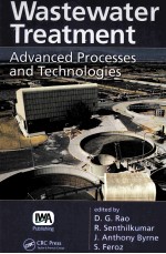Wastewater Treatment:<em>Advanced</em> Processes and Technologies