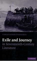 EXILE AND JOURNEY <em>IN</em> SEVENTEENTH-CENTURY LITERATURE