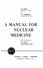 A MANUAL FOR <em>NUCLEAR</em> MEDICINE