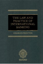 <em>The</em> <em>Law</em> and Practice <em>of</em> International Banking