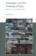Heidegger And The Th<em>in</em>k<em>in</em>g <em>Of</em> Place: Explorations <em>In</em> The Topology <em>Of</em> Be<em>in</em>g