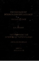 DICTIONARY <em>OF</em> SCIENCE AND <em>TECHNOLOGY</em>