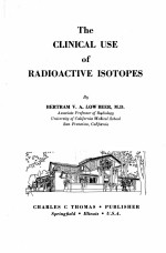 the clinical use <em>of</em> radioactive isotopes