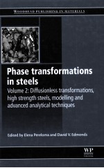 PHASE T<em>R</em>ANSFO<em>R</em>MATIONS IN STEELS VOLUME 2:DIFFUSIONLESS T<em>R</em>ANSFO<em>R</em>MATIONS