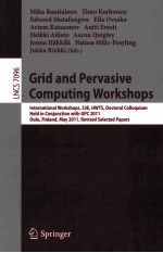 Grid and Pervasive <em>Computing</em> Workshops:International Workshops