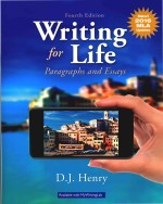 Writing <em>For</em> Life: Paragraphs And Essays <em>Fourth</em> <em>Edition</em>