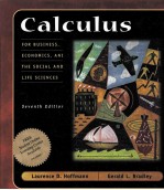 CALCULUS <em>F</em>OR BUSINESS，ECONOMICS，AN<em>D</em> THE SOCIAL AN<em>D</em> LI<em>F</em>E SCIENCES  SEVENTH E<em>D</em>ITION