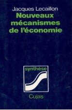 NOUVEAUX M<em>é</em>CANISMES DE L’<em>é</em>CONOMIE