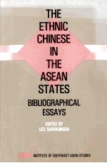 The ethnic <em>Chinese</em> in the ASEAN states:bibliographical essays
