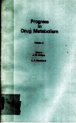 PROGRESS <em>IN</em> DRUG METABOLISM <em>VOLUME</em>4