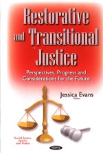 Restorative <em>and</em> Transitional Justice: Perspectives