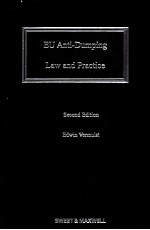 EU ANTI-DUMPINGLAW <em>AND</em> <em>PRACTICE</em>  SECOND EDITION
