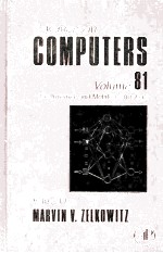 ADVANCES <em>IN</em> COMPUTERS <em>VOLUME</em> 81