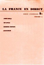 LA FRABCE EN DIRECT CAHIER D’<em>EXERCICES</em> 2 B