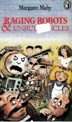 RAGING ROBOTS & UNRU<em>L</em>Y UNC<em>L</em>ES