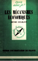 LES M<em>é</em>CANISMES <em>é</em>CONOMIQUES