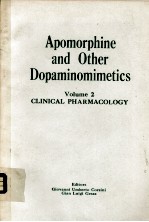 APOMORPHINE <em>AND</em> OTHER DOPMINOMIMETICS <em>VOLUME</em>2 CLINICAL PHARMACOLOGY
