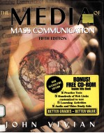 THE MEDIA OF MASS <em>COMMUNICATION</em>  FIFTH <em>EDITION</em>