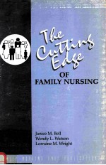<em>T</em>HE CU<em>T</em><em>T</em>ING EDGE OF FAMILY NURSING