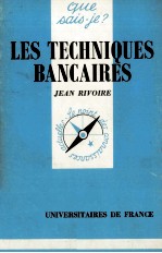 <em>LES</em> TECHNIQUES BANCAIRES