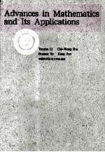 ADVANCES <em>IN</em> MATHEMATICS <em>AND</em> <em>ITS</em> <em>APPLICATIONS</em>