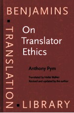 On Translator Ethics:<em>Principles</em> for Mediation Between Cultures