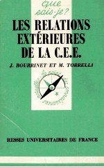 LES RELATIONS EXT<em>é</em>RIEURES DE LA C.E.E.