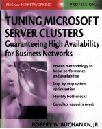 TUNING <em>MICROSOFT</em> SERVER CLUSTERS