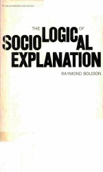 The <em>Logic</em> of Socio<em>logic</em>al Explanation