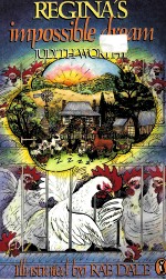 R<em>E</em>GINA'S IMPOSSIBL<em>E</em> DR<em>E</em>AM