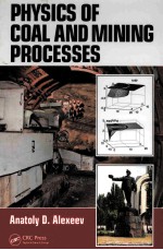 Physics <em>of</em> <em>coal</em> and mining processes [electronic resource]