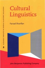 Cultural Linguistics: Cultural Conceptualisations <em>And</em> <em>Language</em>
