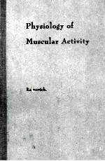 PHYSIOLOGY OF MUSCHLAR ACTI<em>VI</em>TY FIFTH EDITION
