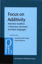 Focus On Additivity: Adverbial Modifiers <em>In</em> Romance