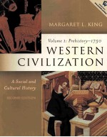 WESTERN CIVILIZ<em>A</em>TION <em>A</em> SOCI<em>A</em>L <em>A</em>ND CULTUR<em>A</em>L <em>HISTORY</em>  <em>SECOND</em> <em>EDITION</em> VOLUME 1：PRE<em>HISTORY</em>-1750