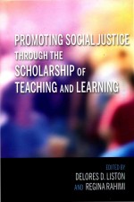 Promoting Social Justice Through The Scholarship Of <em>Teaching</em> And <em>Learning</em>