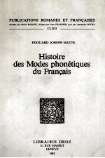 HISTOIRE DES MODES PHON<em>é</em>TIQUES DU FRAN?AIS