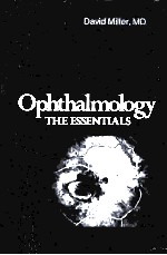 OPHTHALMOLOGY  THE E<em>S</em><em>S</em>ENTIAL<em>S</em>