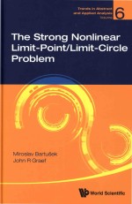 <em>The</em> <em>Strong</em> Nonlinear Limit-point/limit-circle Problem Volume 6