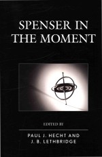 Spenser In The <em>M</em>o<em>m</em>ent